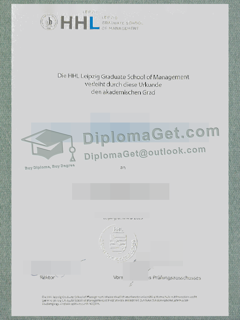 莱比锡HHL管理研究生院证书, HHL Leipzig Graduate School of Management Urkunde 莱比锡HHL管理研究生院证书, HHL Leipzig Graduate School of Management Urkunde