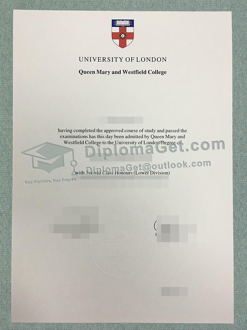 伦敦玛丽女王大学文凭, Queen Mary University of London Degree 伦敦玛丽女王大学文凭, Queen Mary University of London Degree