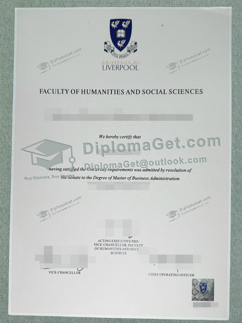 利物浦大学文凭, University of Liverpool Degree 利物浦大学文凭, University of Liverpool Degree