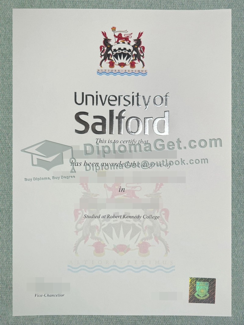索尔福德大学学位, University of Salford Diploma 索尔福德大学学位, University of Salford Diploma