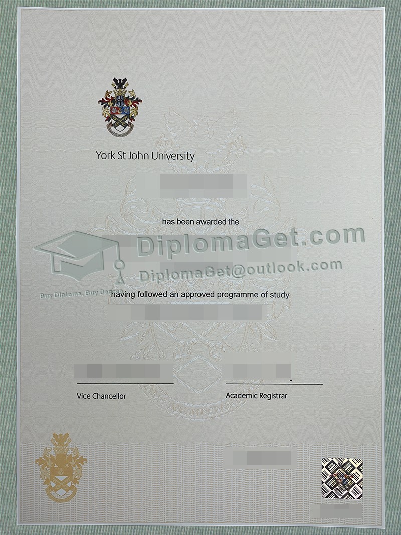 约克圣约翰大学文凭, York St John University Diploma 约克圣约翰大学文凭, York St John University Diploma
