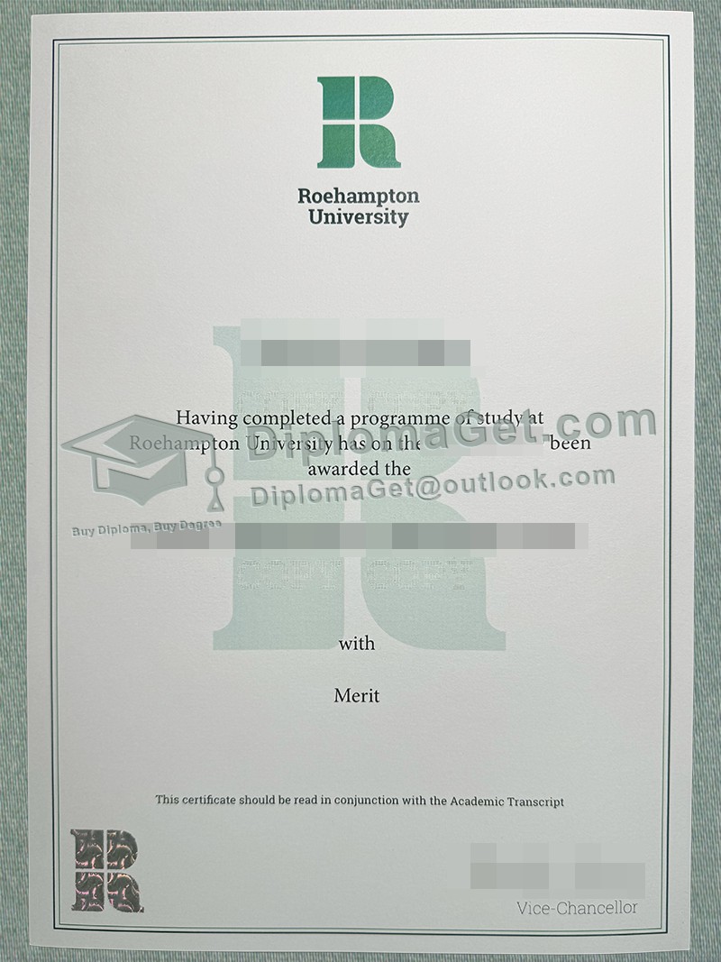 罗汉普顿大学文凭, Roehampton University Certificate 罗汉普顿大学文凭, Roehampton University Certificate