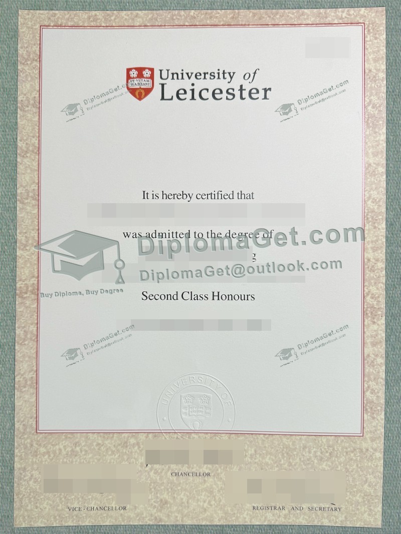 莱斯特大学文凭, University of Leicester Diploma 莱斯特大学文凭, University of Leicester Diploma