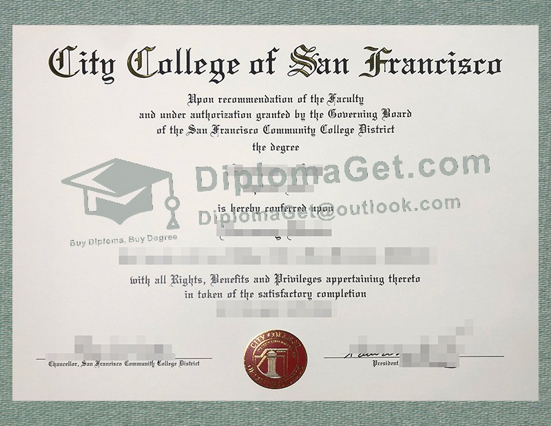 旧金山城市学院文凭, City College of San Francisco Diploma 旧金山城市学院文凭, City College of San Francisco Diploma