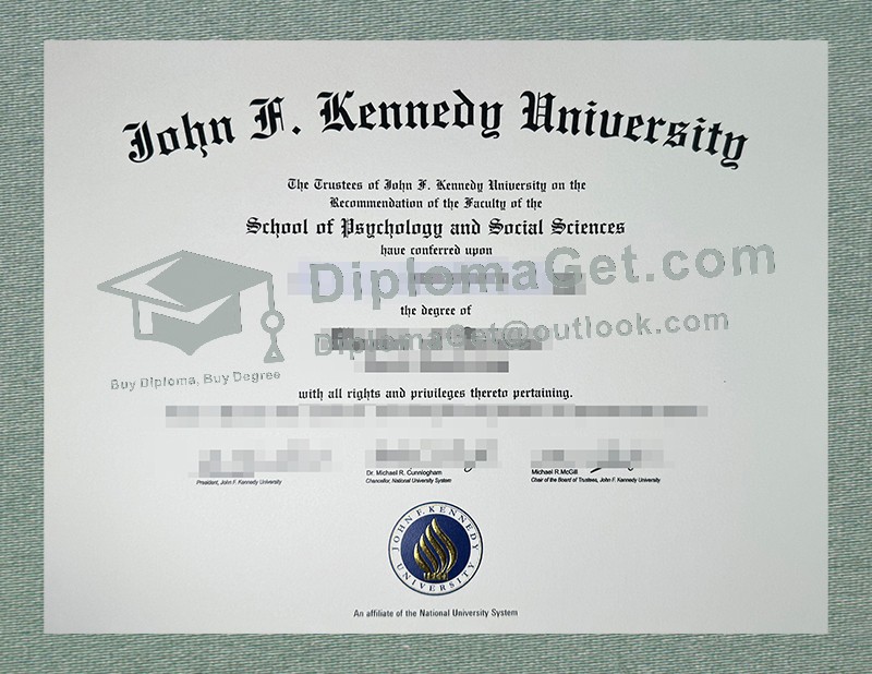 约翰·肯尼迪大学文凭, John F Kennedy University Diploma 约翰·肯尼迪大学文凭, John F Kennedy University Diploma