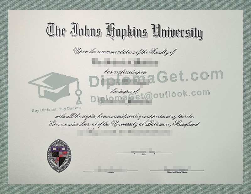 约翰·霍普金斯大学文凭, Johns Hopkins University Diploma 约翰·霍普金斯大学文凭, Johns Hopkins University Diploma
