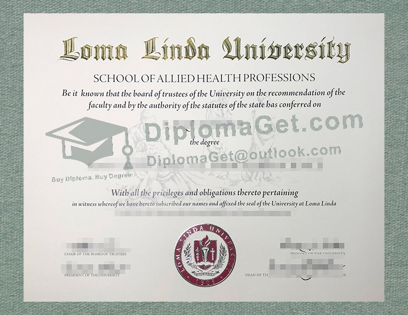 洛马琳达大学文凭, Loma Linda University Diploma 洛马琳达大学文凭, Loma Linda University Diploma