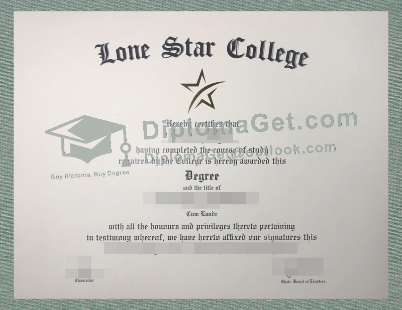 孤星学院文凭, Lone Star College Diploma 孤星学院文凭, Lone Star College Diploma