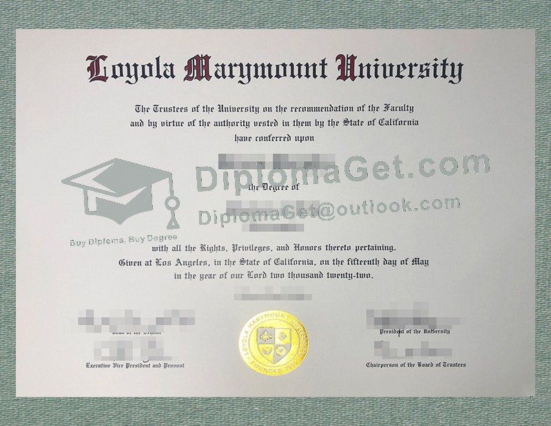 洛约拉马利蒙特大学文凭, Loyola Marymount University Diploma 洛约拉马利蒙特大学文凭, Loyola Marymount University Diploma