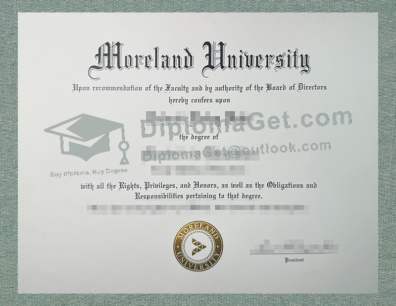 莫雷兰大学文凭, Moreland University Diploma 莫雷兰大学文凭, Moreland University Diploma