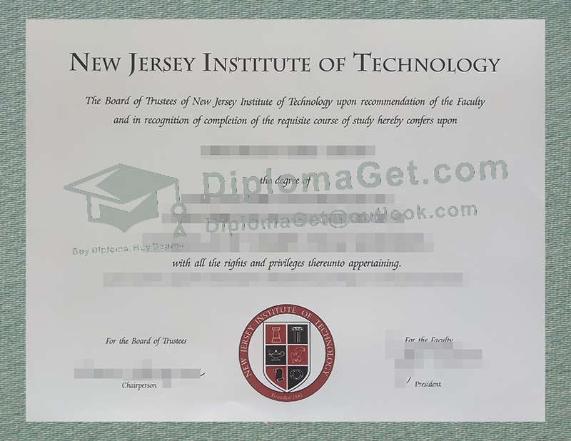 新泽西理工学院文凭, New Jersey Institute of Technology Diploma 新泽西理工学院文凭, New Jersey Institute of Technology Diploma