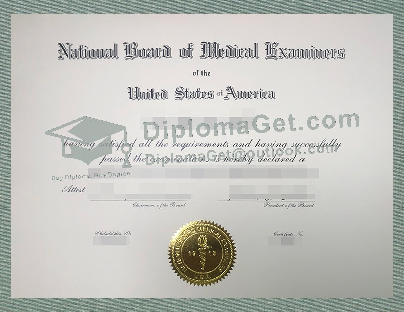 美国国家医学考试委员会文凭, National Board of Medical Examiners Diploma 美国国家医学考试委员会文凭, National Board of Medical Examiners Diploma