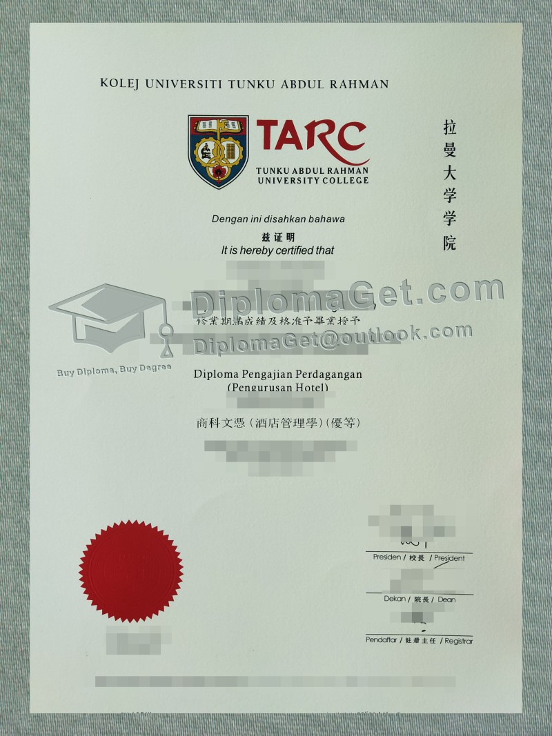 东姑阿都拉曼大学学位, Tunku Abdul Rahman University Degree 东姑阿都拉曼大学学位, Tunku Abdul Rahman University Degree