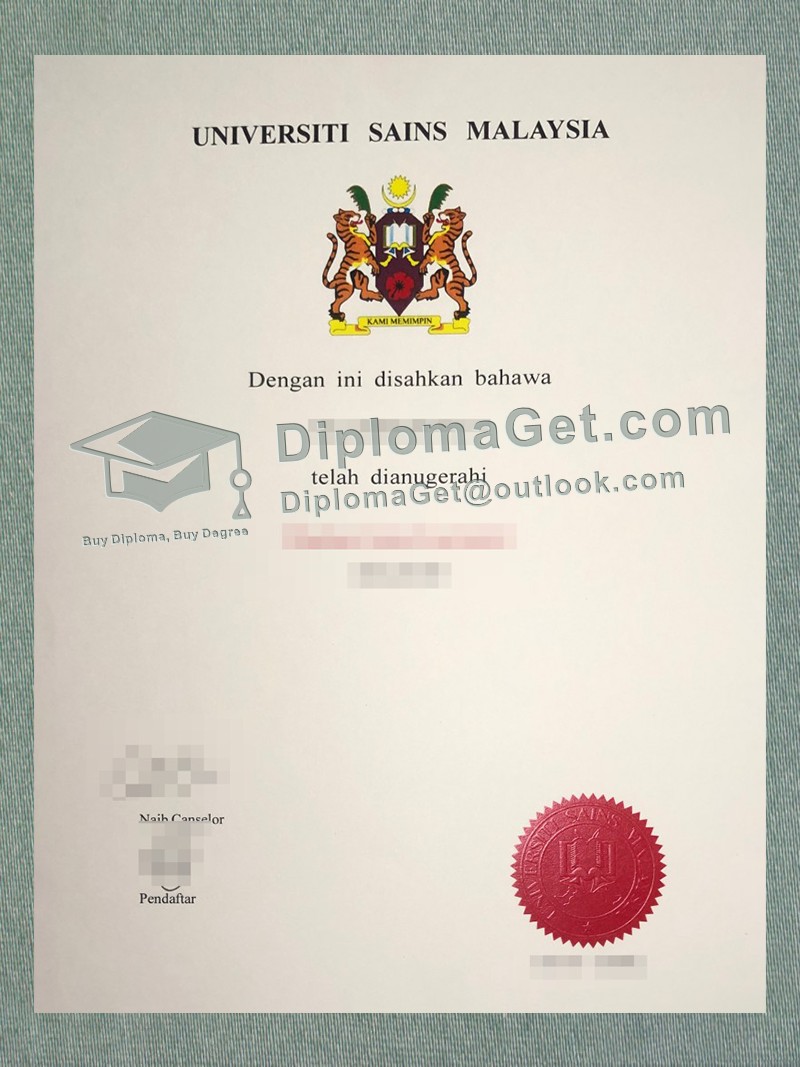 马来西亚理科大学文凭, Universiti Sains Malaysia diploma 马来西亚理科大学文凭, Universiti Sains Malaysia diploma