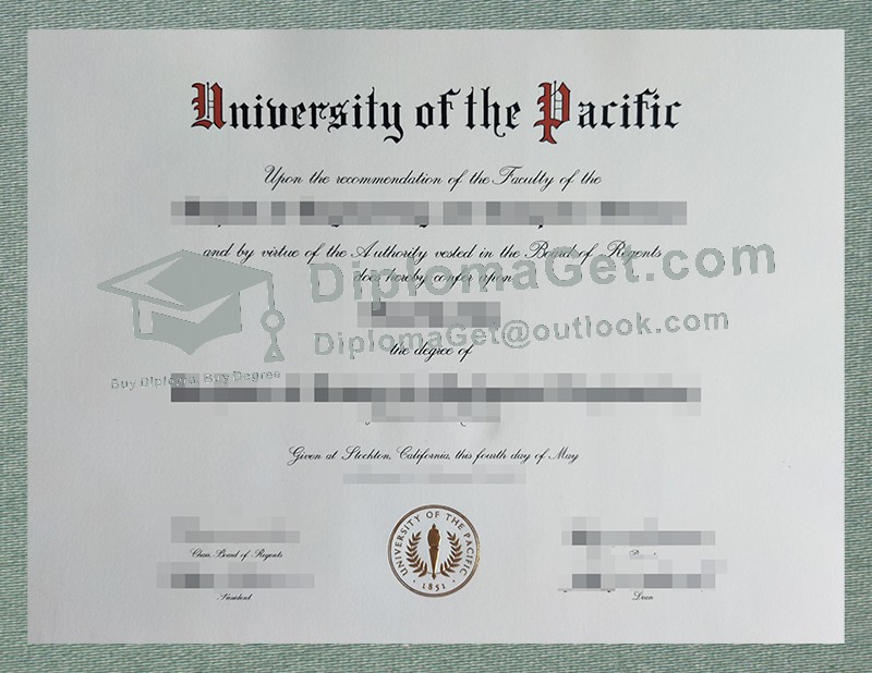University of Pacific Degree, 太平洋大学学位文凭 University of Pacific Degree, 太平洋大学学位文凭
