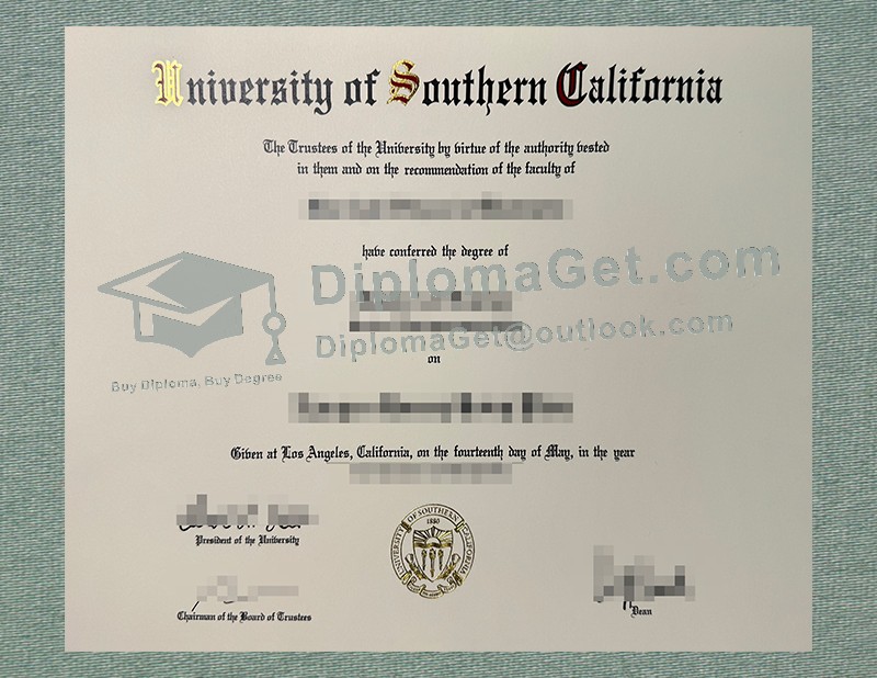 University of Southern California Diploma, 南加州大学毕业文凭 University of Southern California Diploma, 南加州大学毕业文凭